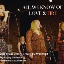 ALL WE KNOW OF LOVE & FIRE Premieres at The Tank Lime Fest