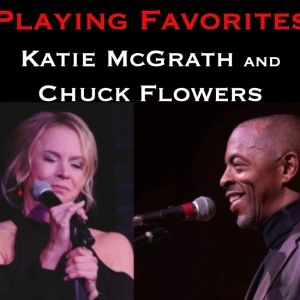 Katie McGrath Returns To Don't Tell Mama With Chuck Flowers in PLAYING FAVORITES