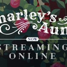 Hale Center Theater Orem To Stream CHARLEY'S AUNT With Hale@Home