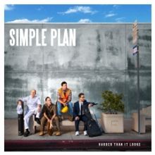 Simple Plan Announces New Album 'Harder Than It Looks'