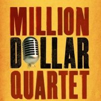 MILLION DOLLAR QUARTET is Coming to the Boch Center Shubert Theatre This October