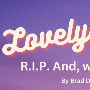 Bard Dickson's LOVELY IDIOTS to Have Industry Reading in April