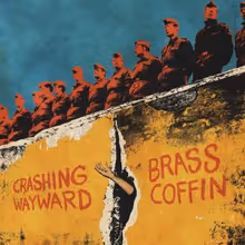 Crashing Wayward to Release New Single "Brass Coffin"