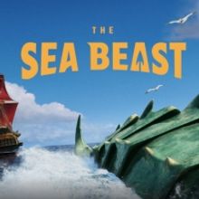 THE SEA BEAST Tops Netflix's Top Film List