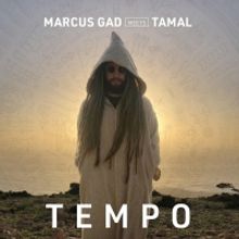 Marcus Gad & Tamal Set A Global 'Tempo' On Their Latest Single