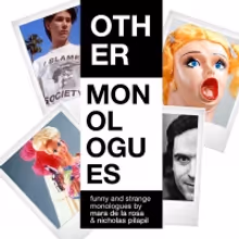 Becky and Baldwin Presents OTHER MONOLOGUES Virtual Theatre Series