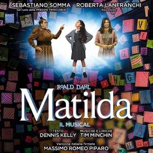 Review: MATILDA al TEATRO SISTINA