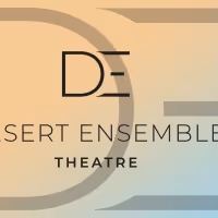 Desert Ensemble Theatre Announces 11th Season and New Home at Palm Springs Cultural…