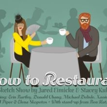 Comedians Jared Eimicke and Stacey Kulow to Present HOW TO RESTAURANT at Caveat This 