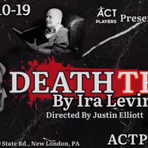 DEATHTRAP by Ira Levin to be Presented at ACT Players