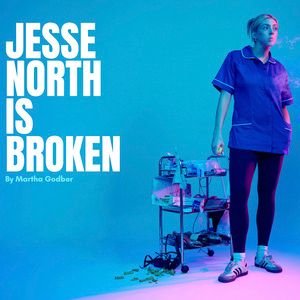 JESSE NORTH IS BROKEN To Perform At Edinburgh Fringe