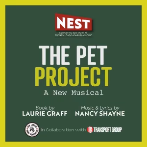 New London Barn Playhouse To Present THE PET PROJECT As Part Of 2025 Nest Initiative