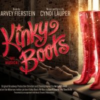 Cast & Creatives Announced for KINKY BOOTS - First UK Revival & Regional Premiere