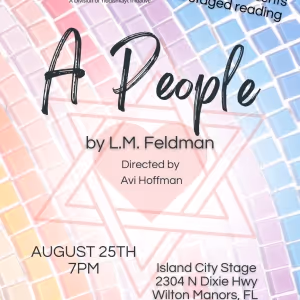 Staged Reading of L M Feldman's A PEOPLE to Be Presented at Island City Stage in…