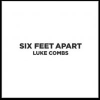 Luke Combs Releases New Song 'Six Feet Apart'