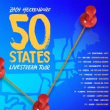 Zach Heckendorf Announces First Leg of 50 States Livestream Tour