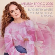 Melissa Errico Releases TWO SPRINGS SONGS FOR SUMMER
