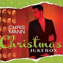 Chris Mann To Release New Christmas EP CHRISTMAS JUKEBOX