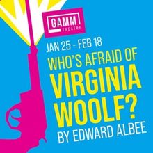WHO'S AFRAID OF VIRGINIA WOOLF? Extended At The Gamm Theatre