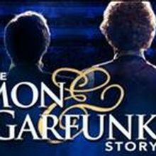 THE SIMON & GARFUNKEL STORY Comes to the Times-Union Center This Weekend
