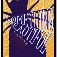 Musical Theatre of Anthem Presents SOMETHING BEAUTIFUL
