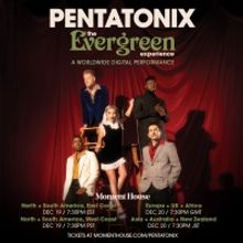 Win Tickets to the Virtual Pentatonix Concert THE EVERGREEN EXPERIENCE