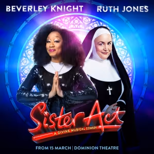 Boxing Day Sale: Tickets From £25 for SISTER ACT at the Dominion Theatre