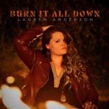 Blues Rocker Lauren Anderson to Release New Disc 'Burn it all Down'