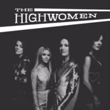 Brandi Carlile, Natalie Hemby, Maren Morris and Amanda Shires Form 'The Highwomen'