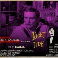 HOFF'S PUBLIC DOMAIN HORRORFEST Returns This Week With NIGHT TIDE
