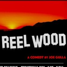 Joe Gulla's REEL WOOD Reading to Take Place At Stonewall Inn This Thursday