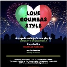 Vincent Gogliormella to Present LOVE GOUMBAS STYLE at The Sheen Center in September