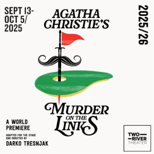 Cast Set for MURDER ON THE LINKS at Two River Theater