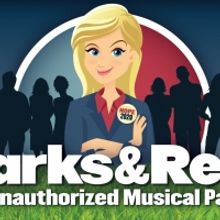 Bob & Tobly McSmith Are Working on PARKS & REC! THE UNAUTHORIZED MUSICAL PARODY