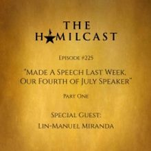 Lin-Manuel Miranda Makes His Second Appearance on THE HAMILCAST