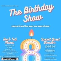 Let's Broadway Showcase Series Celebrates 8 Years at Don't Tell Mama Tonight