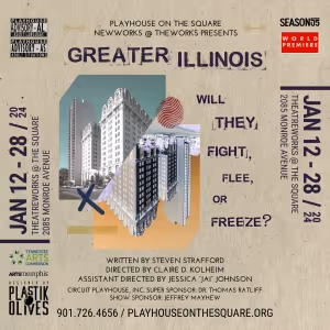 Playhouse on the Square Presents the World Premiere of GREATER ILLINOIS