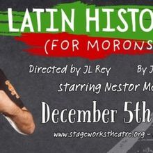 Previews: LATIN HISTORY FOR MORONS at Stageworks Theatre