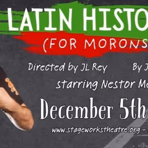 Previews: LATIN HISTORY FOR MORONS at Stageworks Theatre