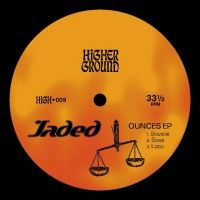 Jaded Releases the OUNCES EP