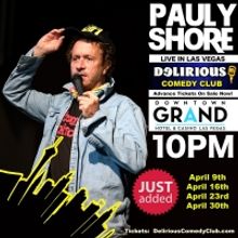 Pauly Shore Returns To Delirious Comedy Club Las Vegas All Month Long