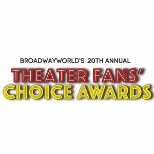 Last Chance To Vote For The 20th Annual Theater Fans' Choice Awards; SWEENEY TODD…
