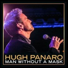 Hugh Panaro to Bring MAN WITHOUT A MASK Back to 54 Below