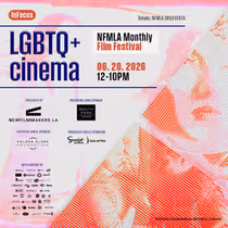 NFMLA Film Festival to Spotlight LGBTQ+ Cinema and FIFA World Cup Countries