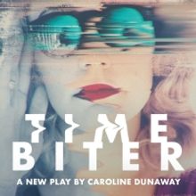 Dark Comedy TIME BITER Lands West Village Residency at Players Theatre This Spring