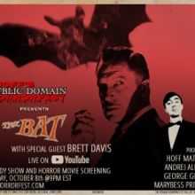 HOFF'S PUBLIC DOMAIN HORRORFEST Presents THE BAT