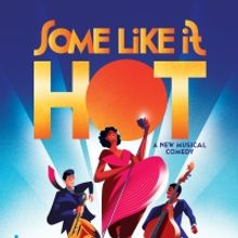 SOME LIKE IT HOT Announces Digital Lottery and In-Person Rush Policy