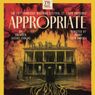 Previews: Brandon Jacobs-Jenkins’ APPROPRIATE Headlines the 11th Annual Tennessee Williams Festival St. Louis