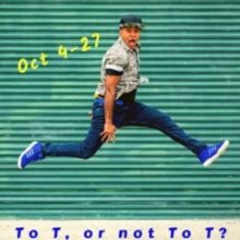 TO T OR NOT TO T? Comes to The Los Angeles LGBT Center