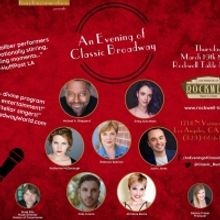 AN EVENING OF CLASSIC BROADWAY Returns to LA's Rockwell Table and Stage